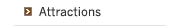 Attractions